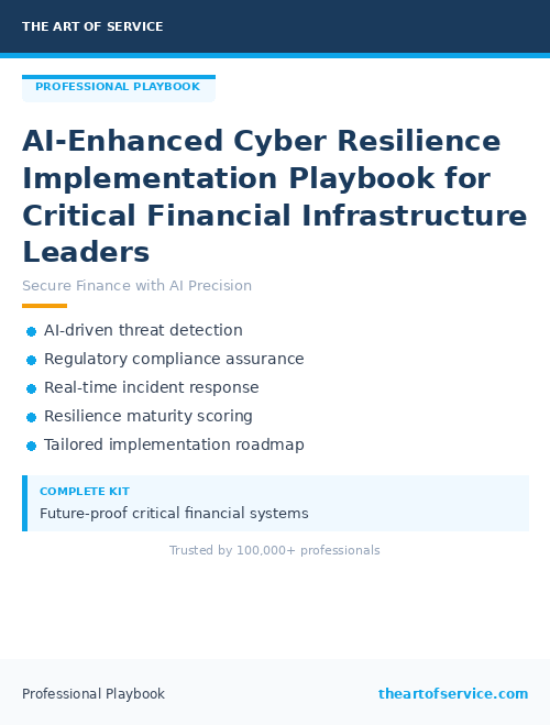 AI-Enhanced Cyber Resilience Implementation Playbook for Critical Financial Infrastructure Leaders