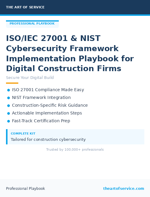 ISO/IEC 27001 & NIST Cybersecurity Framework Implementation Playbook for Digital Construction Firms