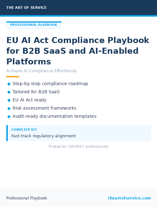 EU AI Act Compliance Playbook for B2B SaaS and AI-Enabled Platforms