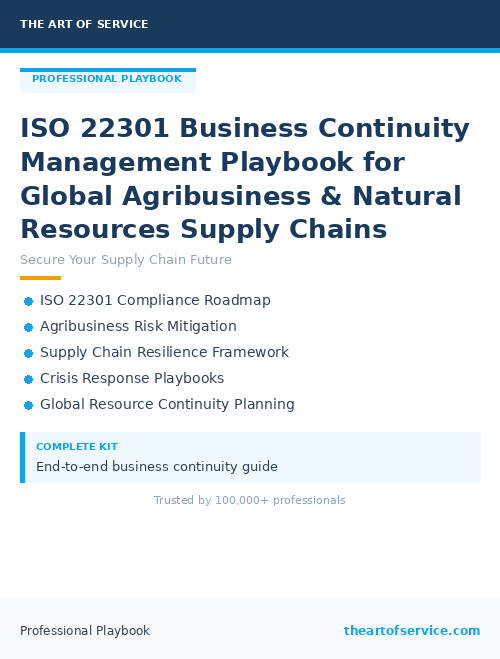 ISO 22301 Business Continuity Management Playbook for Global Agribusiness & Natural Resources Supply Chains