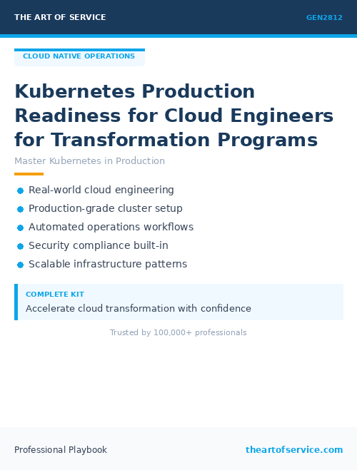 GEN2812 Kubernetes Production Readiness for Cloud Engineers for Transformation Programs