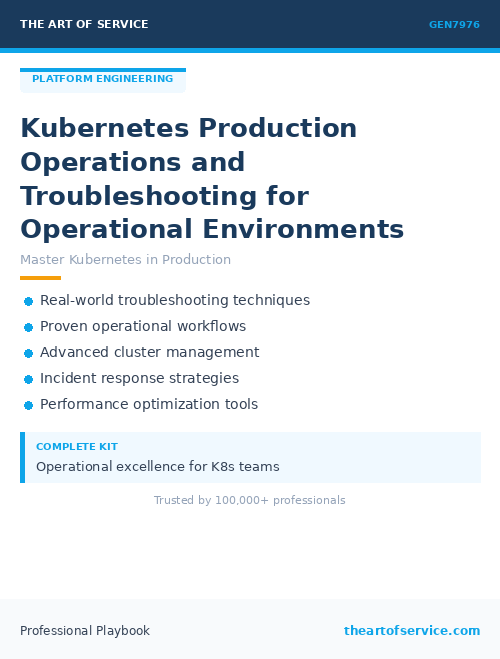 GEN7976 Kubernetes Production Operations and Troubleshooting for Operational Environments