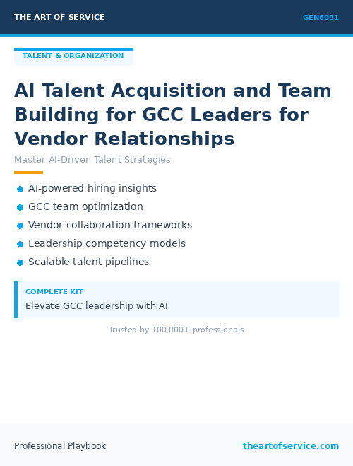 GEN6091 AI Talent Acquisition and Team Building for GCC Leaders for Vendor Relationships