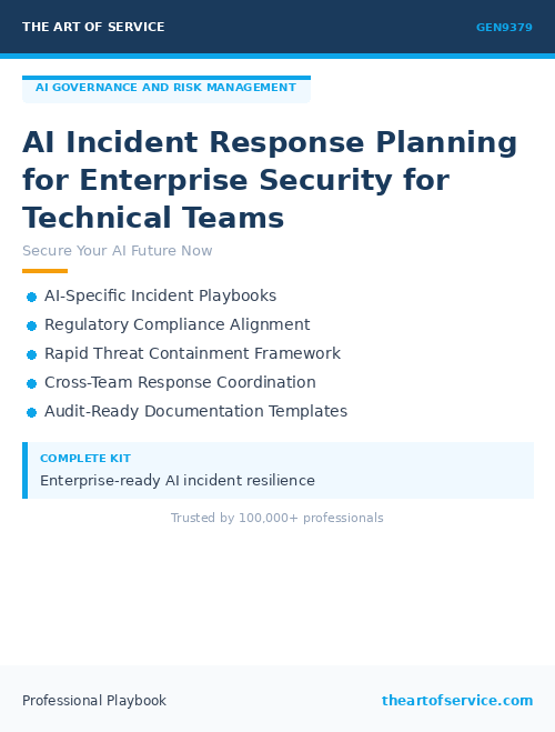 GEN9379 AI Incident Response Planning for Enterprise Security for Technical Teams