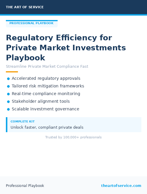 Regulatory Efficiency for Private Market Investments Playbook