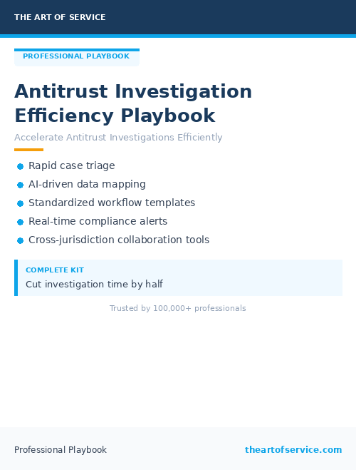 Antitrust Investigation Efficiency Playbook