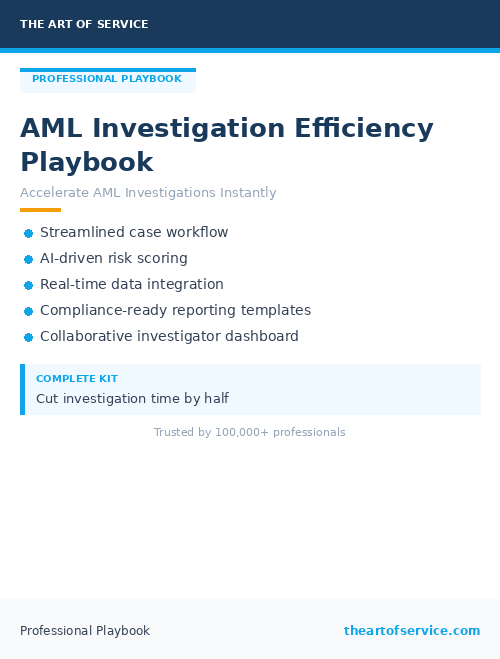 AML Investigation Efficiency Playbook