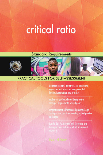 critical ratio Standard Requirements