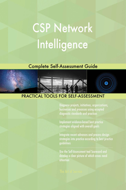 CSP Network Intelligence Complete Self-Assessment Guide