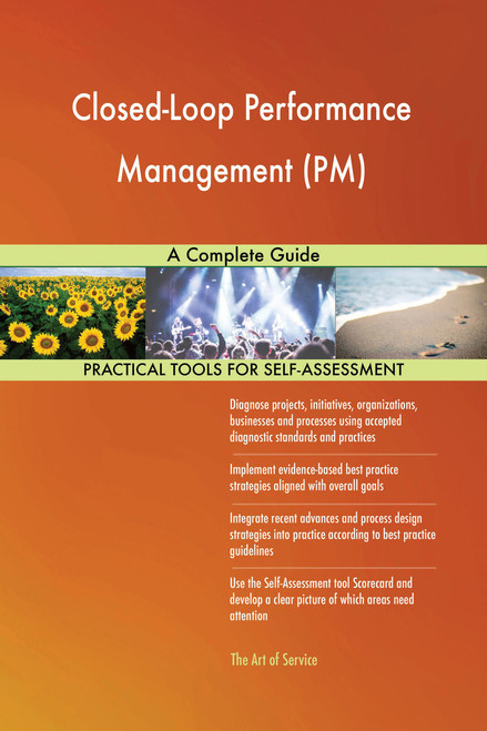 Closed-Loop Performance Management (PM) A Complete Guide