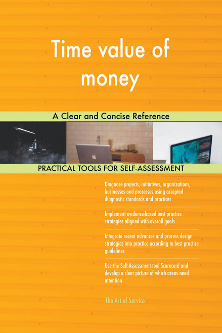 Time value of money A Clear and Concise Reference