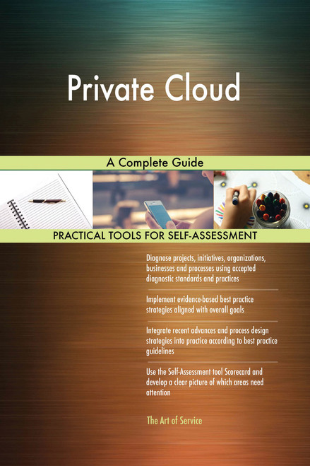 Private Cloud A Complete Guide