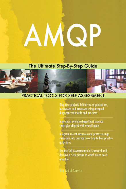 AMQP The Ultimate Step-By-Step Guide