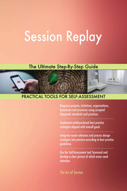 Session Replay The Ultimate Step-By-Step Guide