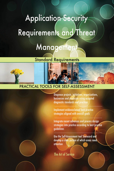 Application Security Requirements and Threat Management Standard Requirements