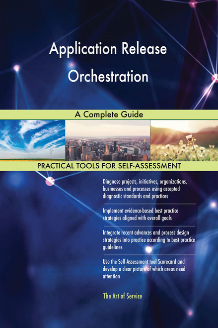 Application Release Orchestration A Complete Guide