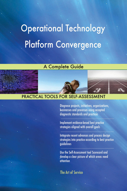 Operational Technology Platform Convergence A Complete Guide