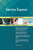 Service Express Standard Requirements