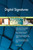 Digital Signatures The Ultimate Step-By-Step Guide