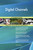 Digital Channels A Complete Guide