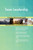 Team Leadership Complete Self-Assessment Guide Team Leadership Complete Self-Assessment Guide