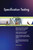 Specification Testing Third Edition