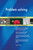 Problem solving Complete Self-Assessment Guide