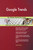 Google Trends The Ultimate Step-By-Step Guide