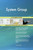 System Group A Complete Guide