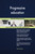Progressive education Standard Requirements