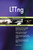 LTTng Complete Self-Assessment Guide
