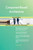 Component-Based Architecture Second Edition