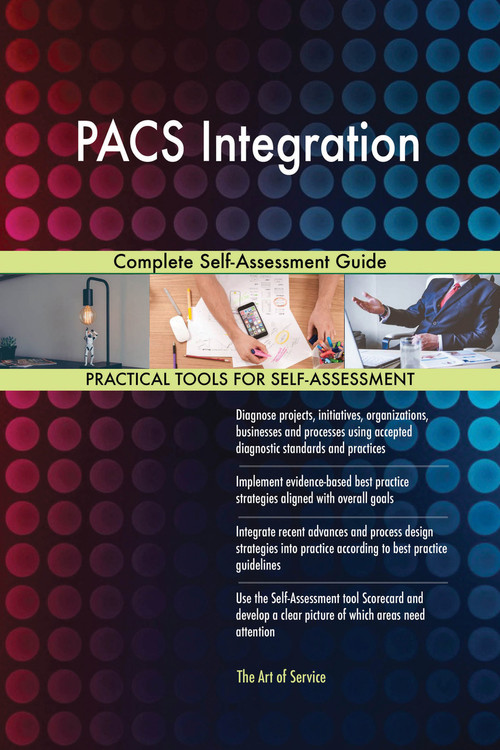 9780655445074 PACS Integration Complete Self-Assessment Guide by ...