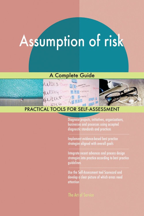 9780655303589 Assumption of risk A Complete Guide by Blokdyk, Gerardus