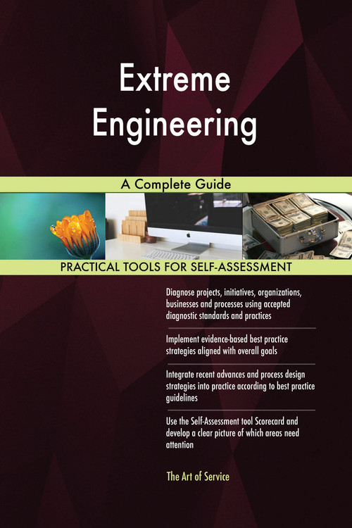 9780655309741 Extreme Engineering A Complete Guide by Blokdyk, Gerardus