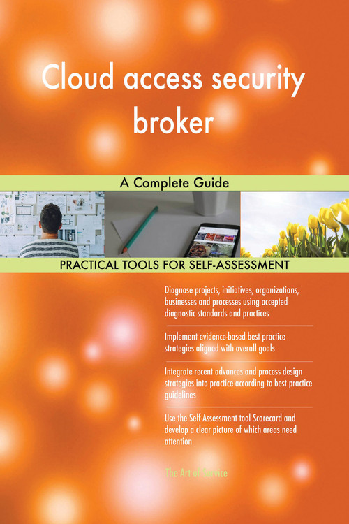 9780655314004 Cloud access security broker A Complete Guide by Blokdyk ...