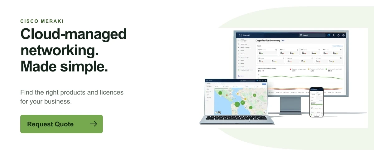 Cisco Meraki cloud-managed networking. Request Quote.