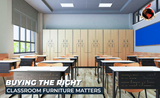 Buying the Right Classroom Furniture Matters