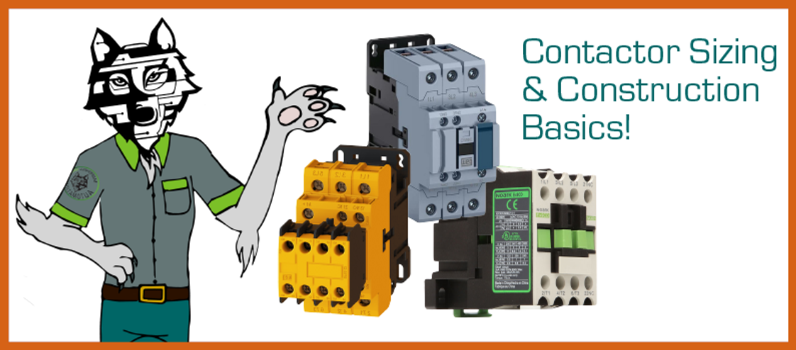 Basic Construction & Sizing for Contactors