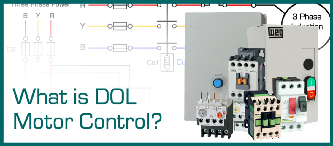 What is Direct on Line (DOL) Motor Control?