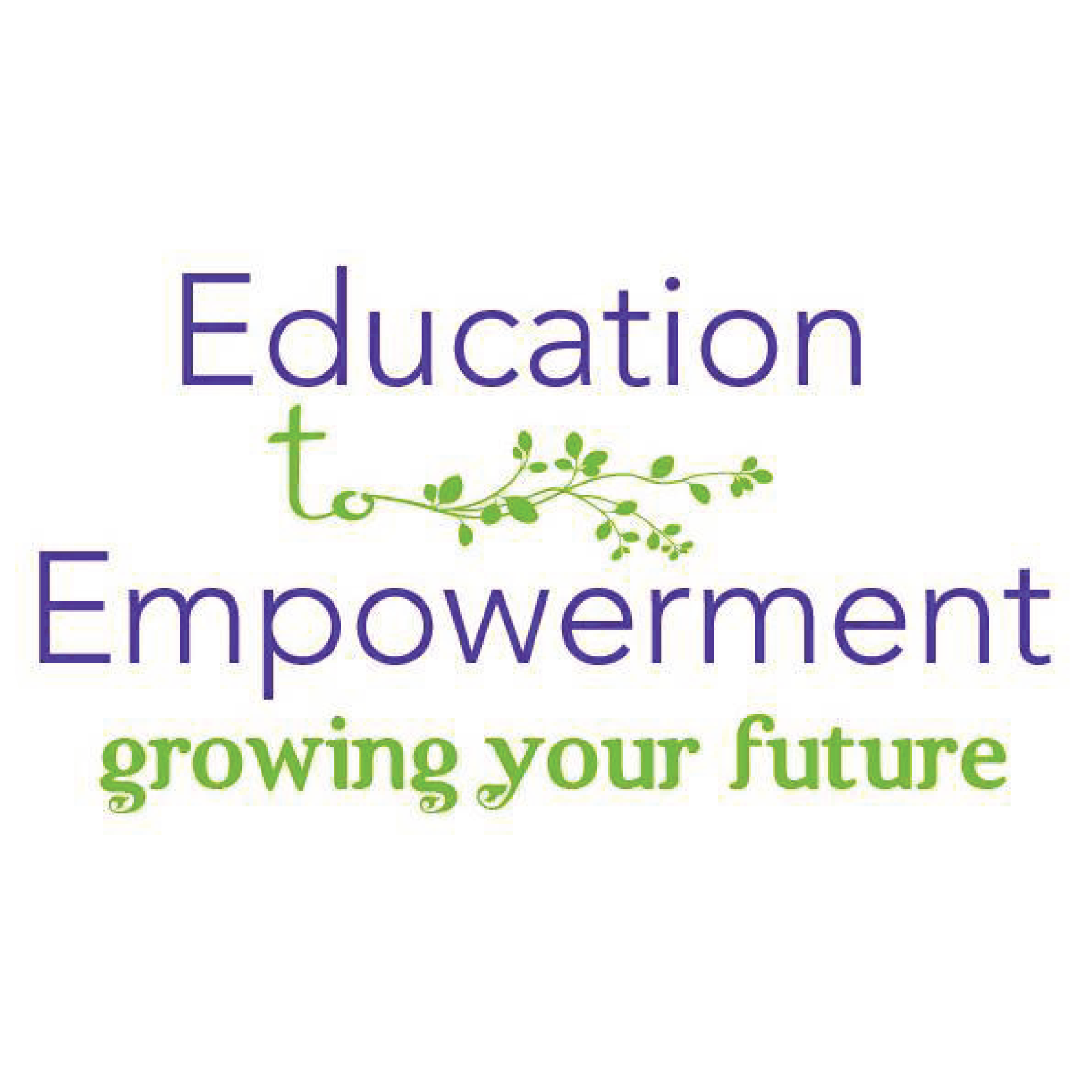 E2E Education to Empower-ment