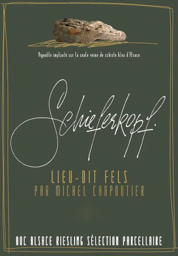 Lieu dit Fels Schieferkopf by Chapoutier 2012