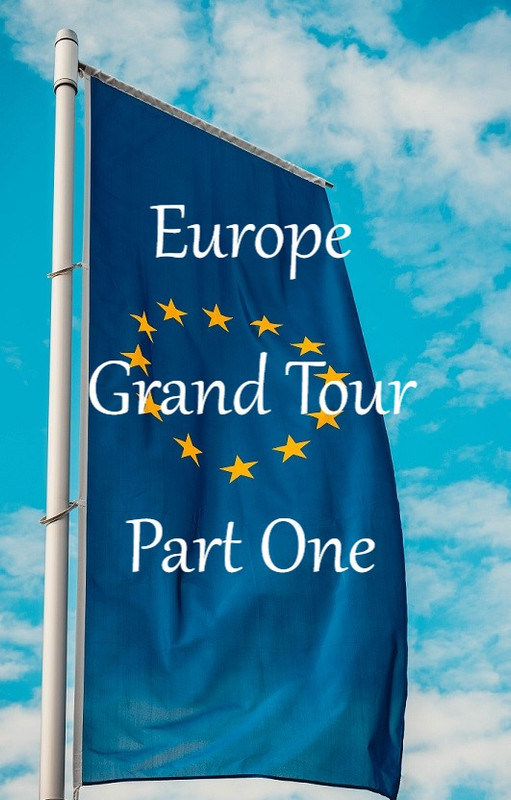 Last Chance? The Grand (Wine) Tour of Europe - Part 1