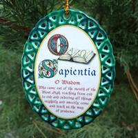 O sapientia, O wisdom, O antiphon