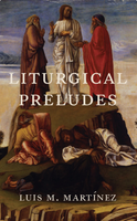 Liturgical Preludes