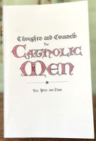 Thoughts and Counsels for Catholic Men