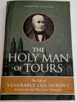 The Holy Man of Tours- Discounted
