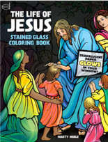 The Life of Jesus Stained Glass Coloring Book