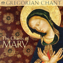 The Chants of Mary - Gregorian Chant