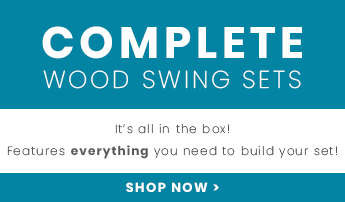 Shop complete wood swing sets - featuring everything you need to build your set!